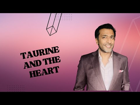 Taurine and the heart