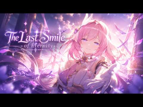 The Last Smile of Eternity