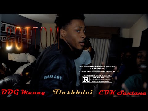 Flashkdai x DDG Manny x EBK Santana - Bottom | Shot By MAD La Familia