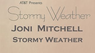 Joni Mitchell - Stormy Weather