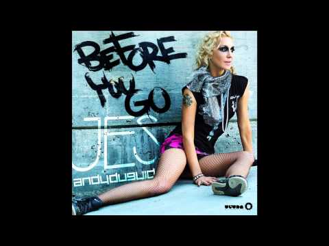 JES & Andy Duguid - Before You Go (Radio Edit) (Cover Art)