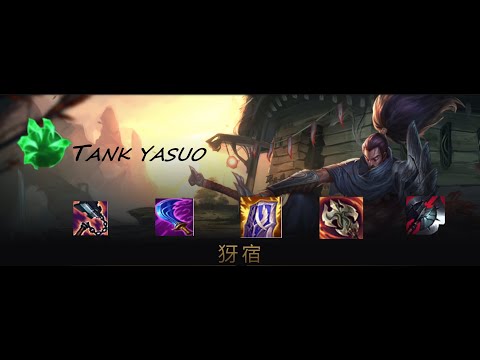 Tank Yasuo S11 / Yasuo Montage 29  ✰ League of legends ✰