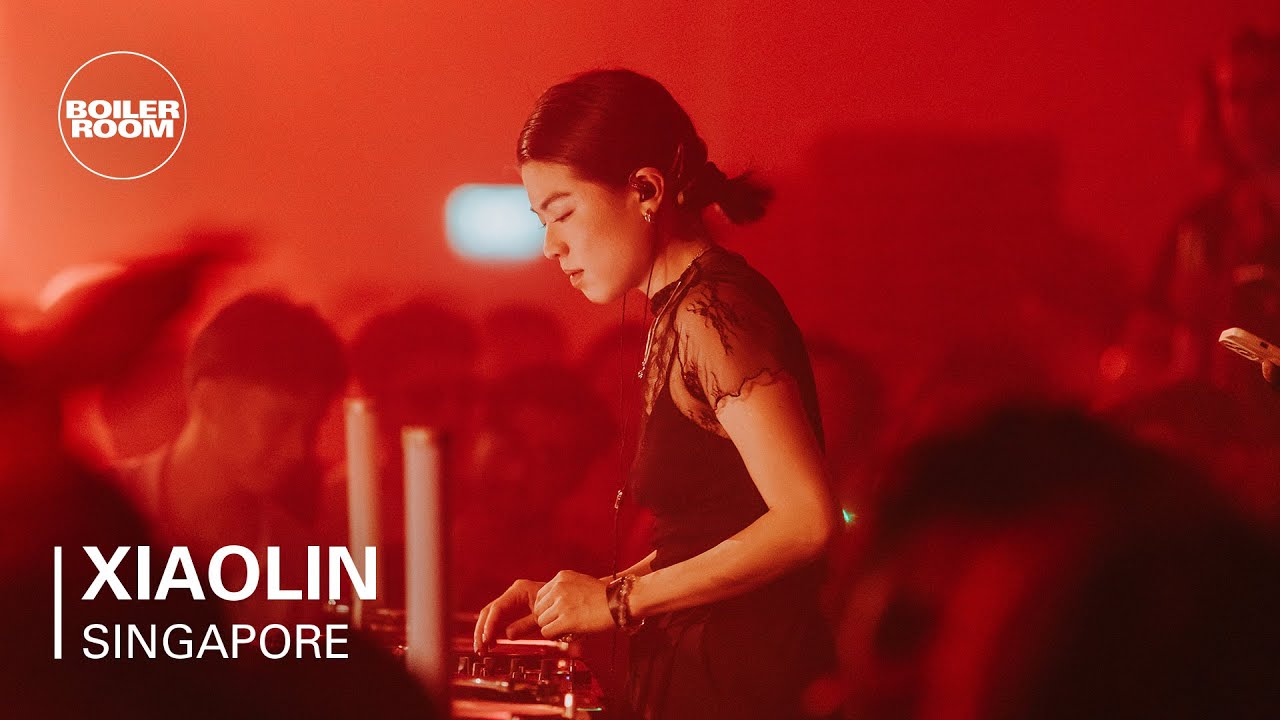 Xiaolin - Boiler Room: Singapore