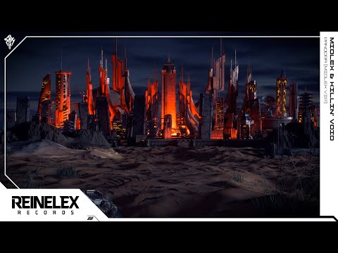 Midlex & Killin' Void - Pandora (Midlex VIP) [Reinelex Records]