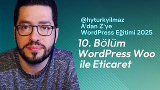 WooCommerce ile Kolay E-Ticaret Sitesi Kurulumu: Adım Adım Rehber Hasan Türkyılm
