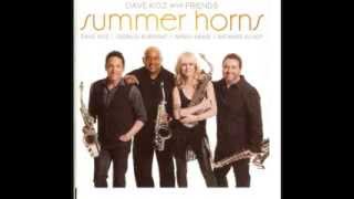 Summer Horns Dave Koz & Friends - God Bless The Child