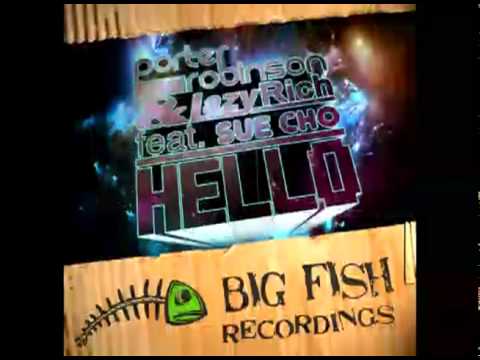 Hello - Porter Robinson ft. Lazy Rich & Sue Cho
