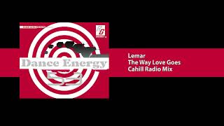 Lemar - The Way Love Goes (Cahill Radio Mix)