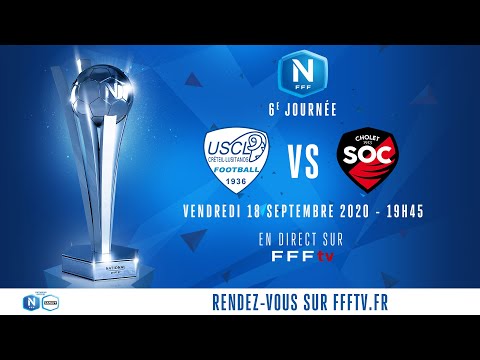 J6 : USCL - SO Cholet en direct sur FFFtv (19h45) I National FFF 2020-2021