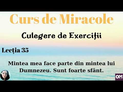 Curs de Miracole  - Lecția 35