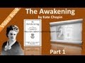 The Awakening by Kate Chopin - Part 1 - Chs 01-05