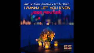 COMING SOON | Immaculate Styles feat. Lisa Shaw : I Wanna Let You Know (Hurley&#39;s Epic Orchestration)
