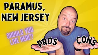 Paramus NJ Pros and Cons: Should You Live Here