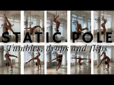 Static Pole: 10 Cool Tumbles, Drops and Flips Combos (Advanced Tricks)