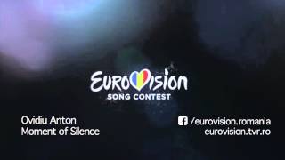 Ovidiu Anton - Moment of silence | Eurovision România 2016