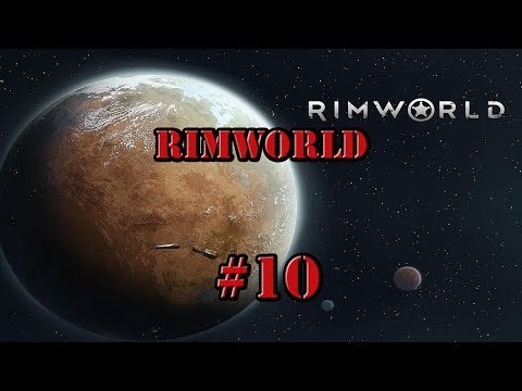 Rimworld | Episode 10 | KILL THE RAIDERS!!!