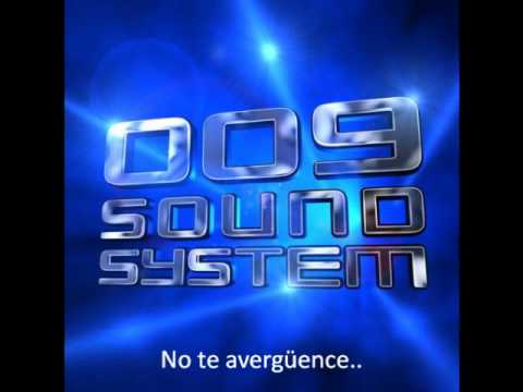 009 Sound System - Trinity Traducido al Español