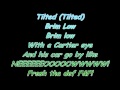 Tilted - Lupe Fiasco (Lyrics) 