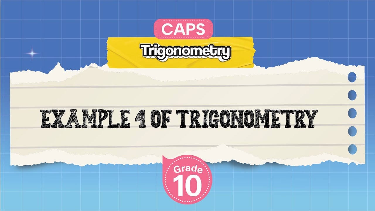 [GRADE 10] Example 4 of Trigonometry