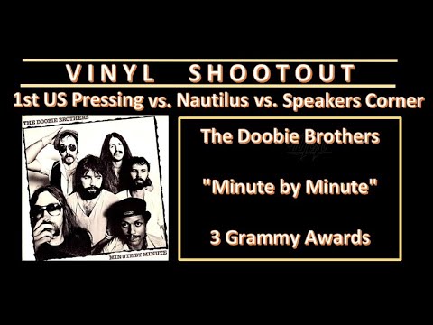 Vinyl Shootout: The Doobie Brothers "Minute By Minute" Speakers Corner vs. Nautlius vs. US 1st Press