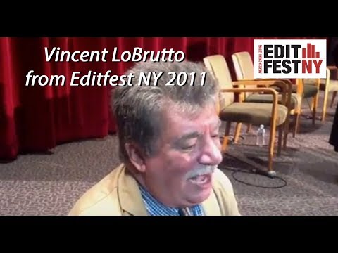 EditFest NY 2011 Interview with Vincent LoBrutto, Moderator and Author