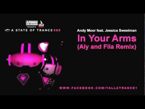 Andy Moor feat. Jessica Sweetman - In Your Arms (Aly and Fila Remix) HD