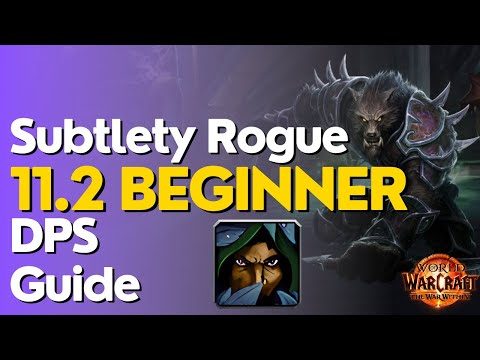 Subtlety Rogue TWW Season 3 Beginner Raid & M+ Guide