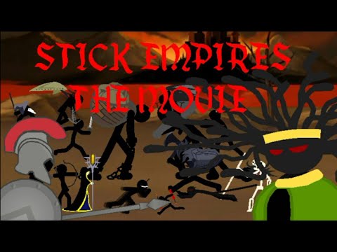 STICK EMPIRES THE MOVIE (sticknodes animation)