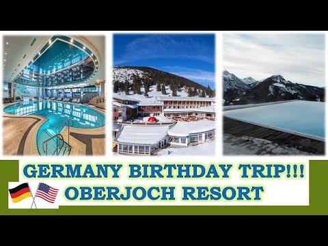 Oberjoch Familux Kinderhotel Resort!! | Bavaria Birthday Vaycay!!! | Americans in Germany