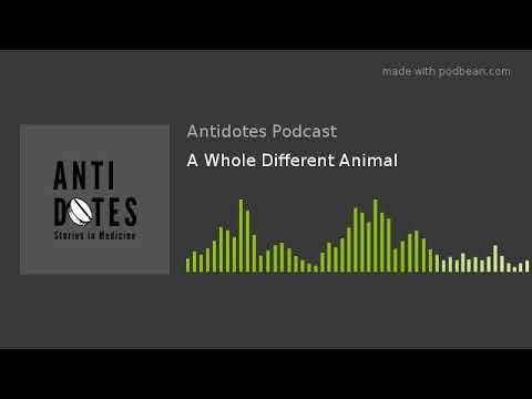 A Whole Different Animal