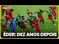 Reportv Eder Ten Years Later Sport Tv