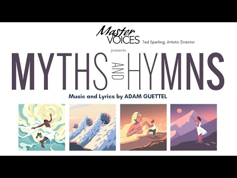 Myths and Hymns presented by MasterVoices video thumbnail