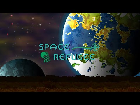 Space Refugee
