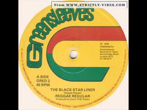 Reggae Regular - The Black Starliner - (GREENSLEEVES Records 1978)