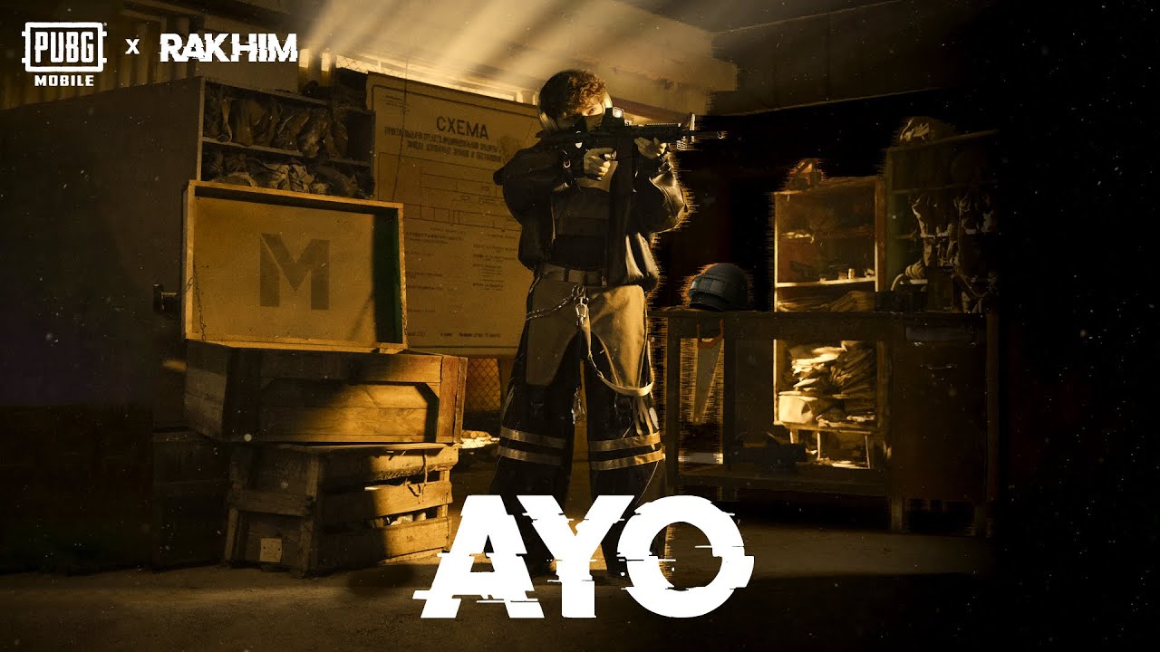 Rakhim ft. PUBG MOBILE — AYO