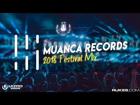 Muanca Records - Summer 2018 Festival Mix