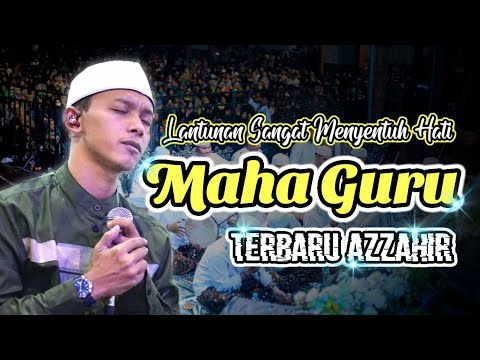 New Azzahir | Maha Guru | Versi Terbaru 2024 (full lirik) Audio Jernih