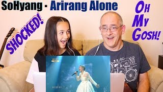 So Hyang - Arirang Alone - 소향 - 홀로 아리랑 [Immortal Songs 2] | Shocked REACTION!