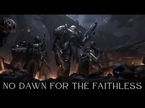 '' No Dawn for the Faithless'' - Warhammer 40K Epic Hybrid Music