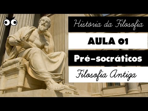 Pré-socráticos | Filosofia Antiga | História da Filosofia |  Prof. Vitor Lima | Aula 01