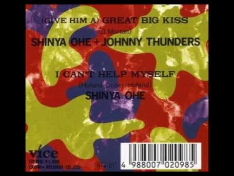 Shinya Ohe/Johnny Thunders ‎- Great Big Kiss