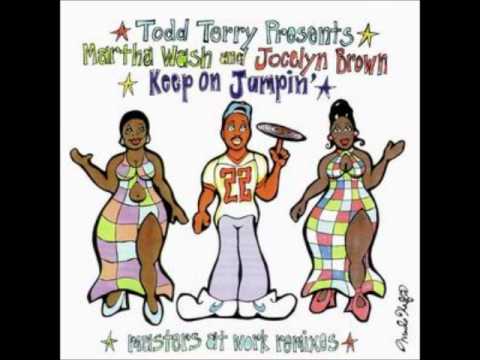 Keep On Jumpin' - Todd Terry feat. M. Wash/J. Brown 1997