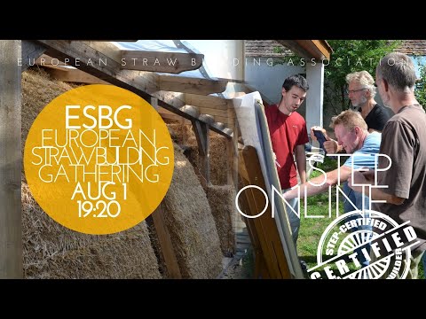 Aug 1, 19:20 STEP - Straw Bale Building Training for European Professionals