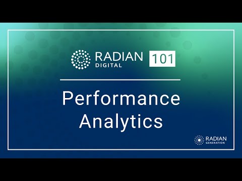 Radian Digital 101 - Performance Analytics