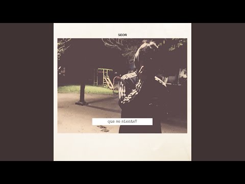 Que Se Siente?