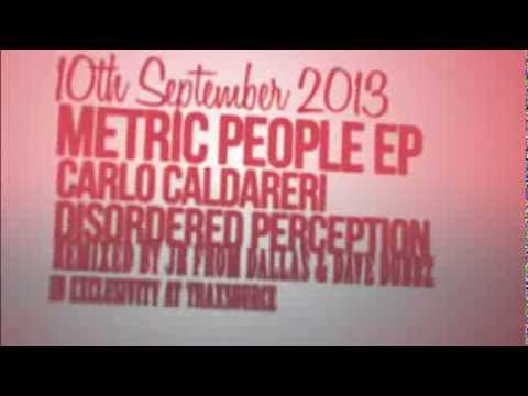GMR054 | Carlo Caldareri, Disordered Perception - Metric People EP