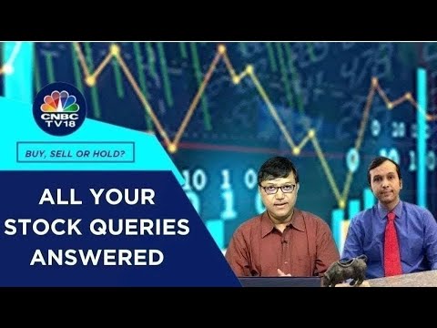 Which Are The Best Stocks To Buy, Hold & Sell: All Your Stock Queries Answered | CNBC TV18