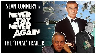 Sean Connery In Never Say Never Again - The &#39;Final&#39; Trailer