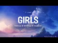 Girls ( Lyrics ) -  Marcus & Martinus  ft. Madcon