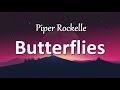 Piper Rockelle Butterflies Lyrics